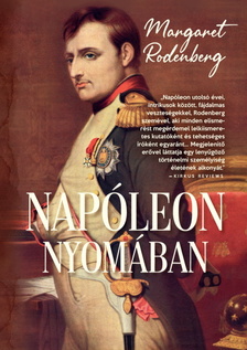 Margaret Rodenberg - Napóleon nyomában