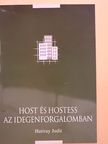 Hutiray Judit - Host és hostess az idegenforgalomban [antikvár]
