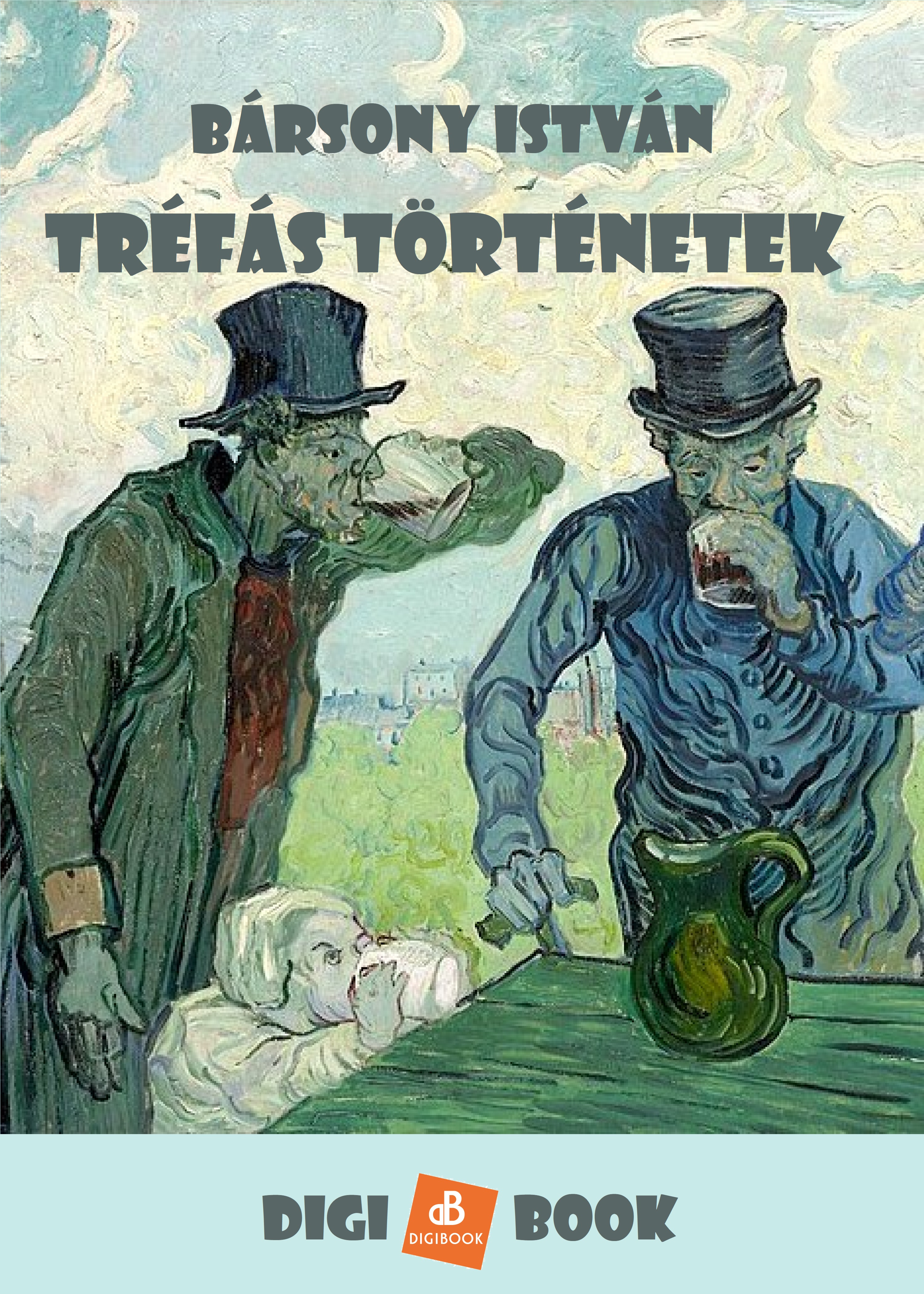 BÁRSONY ISTVÁN - Tréfás történetek [eKönyv: epub, mobi]