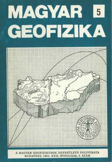 Zelei András - Magyar geofizika XXII. évf. 5. szám [antikvár]