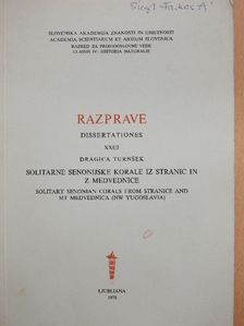 Dragica Turnsek - Solitarne senonijske korale iz stranic in z medvednice [antikvár]
