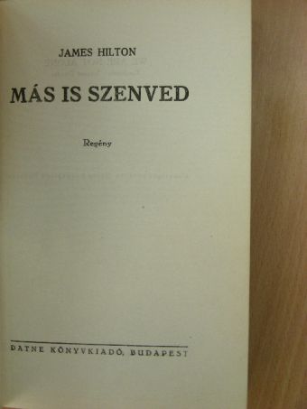 James Hilton - Más is szenved [antikvár]