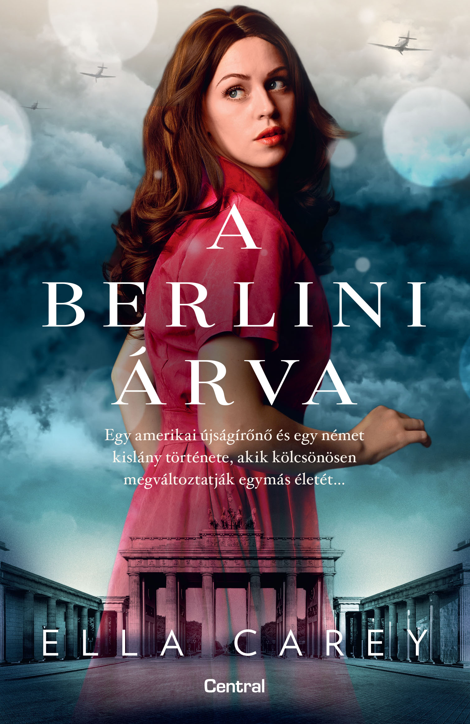 Ella Carey - A berlini árva