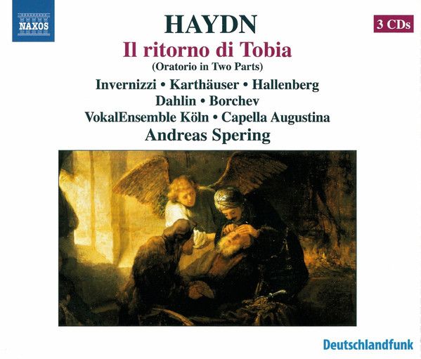 Haydn - IL RITORNO DI TOBIA 3CD SPERING, CAPELLA AUGUSTINA, VOKALENSEMBLE KÖLN