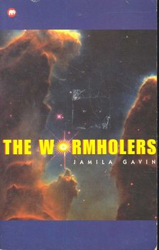 GAVIN, JAMILA - The Wormholers [antikvár]