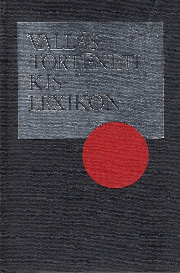 GECSE GUSZTÁV - Vallástörténeti kislexikon [antikvár]