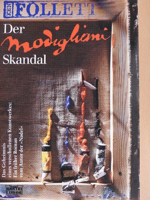 Ken Follett - Der Modigliani Skandal [antikvár]