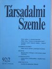 Bernard Owen - Társadalmi Szemle 1992. február [antikvár]