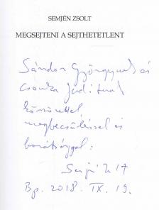 Semjén Zsolt - Megsejteni a sejthetetlent (dedikált) [antikvár]