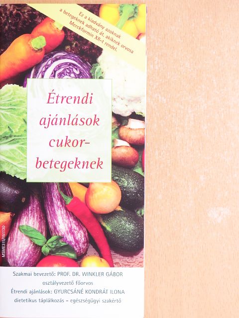 Gyurcsáné Kondrát Ilona - Étrendi ajánlások cukorbetegeknek [antikvár]