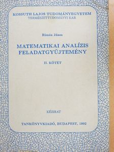 Rimán János - Matematikai analízis feladatgyűjtemény II. [antikvár]