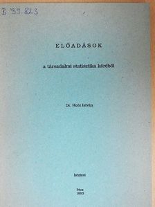 Dr. Hoóz István - Előadások a társadalmi statisztika köréből [antikvár]