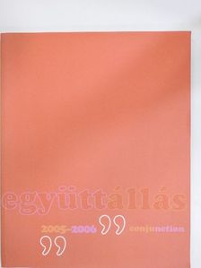 Együttállás 2005-2006 [antikvár]