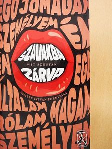 Wit Szostak - Szavakba zárva [antikvár]