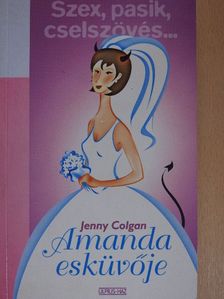 Jenny Colgan - Amanda esküvője [antikvár]