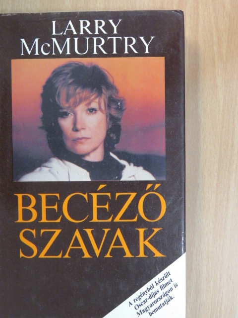 Larry McMurtry - Becéző szavak [antikvár]