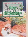Piros Christa - Nagy diétáskönyv [antikvár]