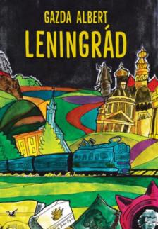 Gazda Albert - Leningrád [antikvár]