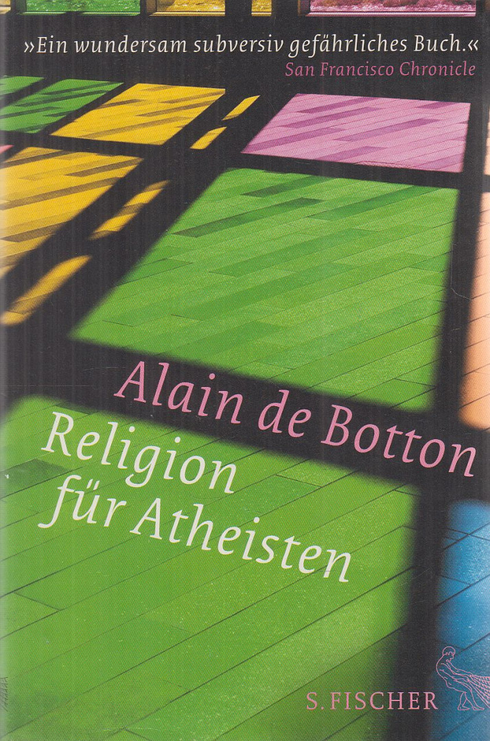 Alain de Botton - Religion für Atheisten [antikvár]