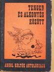 Aldous Leonard Huxley - Tenger és alkonyég között [antikvár]