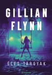 Gillian Flynn - Éles tárgyak [eKönyv: epub, mobi]