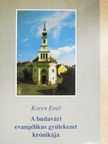 Koren Emil - A budavári evangélikus gyülekezet krónikája [antikvár]
