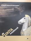 Anatoli Nagler - Szkíta aranykincsek [antikvár]