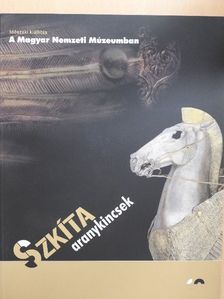 Anatoli Nagler - Szkíta aranykincsek [antikvár]