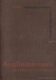 DR. KUNDT ERNŐ - Anglicizmusok [antikvár]