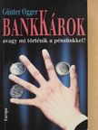 Günter Ogger - Bankkárok [antikvár]