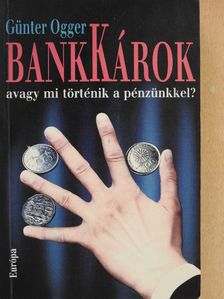 Günter Ogger - Bankkárok [antikvár]