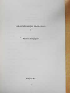 dr. Bárány Györgyi - Állat-egészségügyi igazgatástan I. [antikvár]