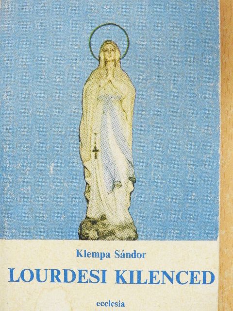 Klempa Sándor - Lourdesi kilenced [antikvár]
