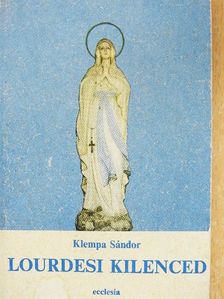 Klempa Sándor - Lourdesi kilenced [antikvár]