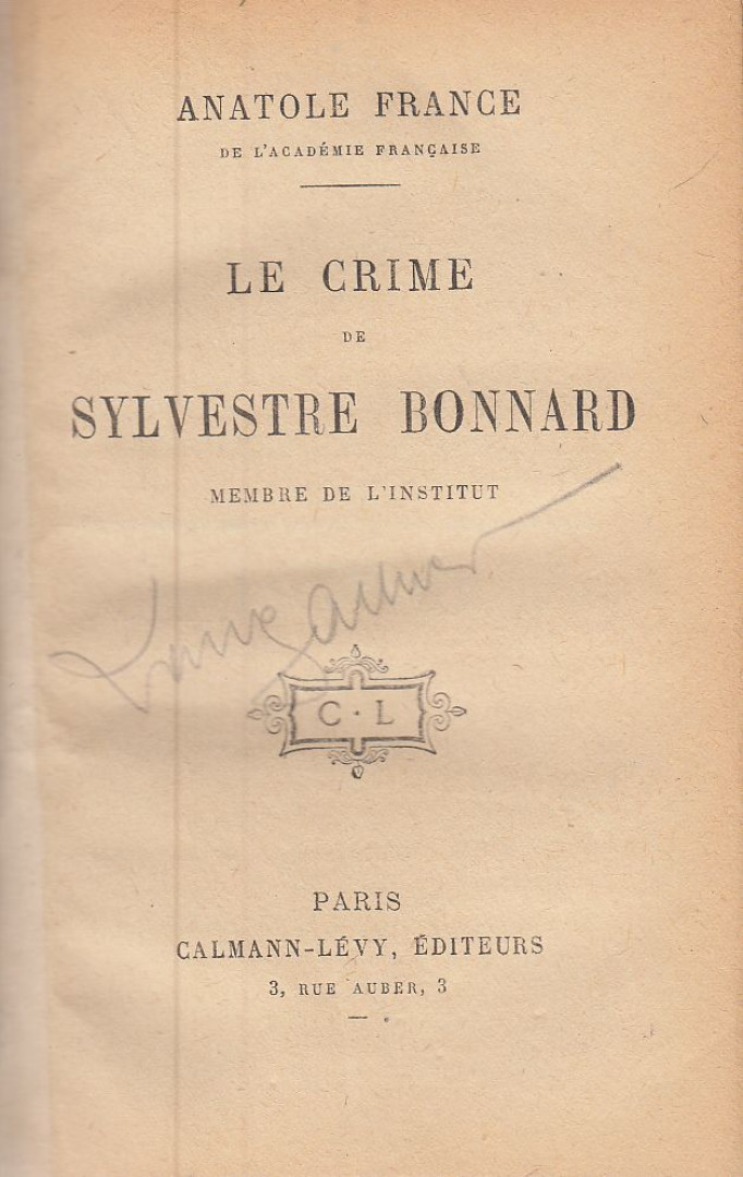 Anatole France - Le crime de Sylvestre Bonnard [antikvár]