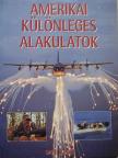David Bohrer - Amerikai különleges alakulatok [antikvár]