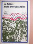 Jan Wolkers - A halál árnyékának völgye [antikvár]