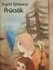 Ingrid Sjöstrand - Prücsök [antikvár]
