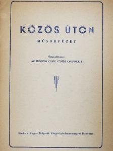 Bertalan Lajos - Közös úton [antikvár]