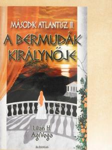 Lilian H. AgiVega - Második Atlantisz III. [antikvár]