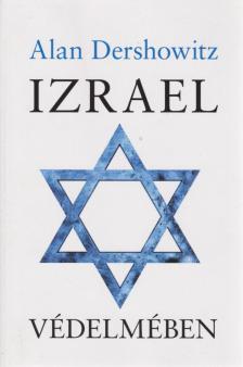 Dershowitz, Alan - Izrael védelmében [antikvár]