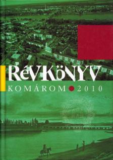 RÉDLI MARGIT, Számadó Emese - Révkönyv - Komárom 2010 [antikvár]