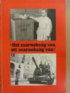 Jávor István - «Hol zsarnokság van, ott zsarnokság van» [antikvár]