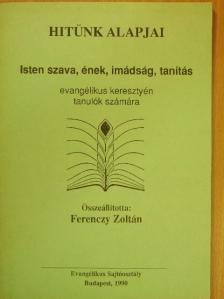 Hitünk alapjai [antikvár]