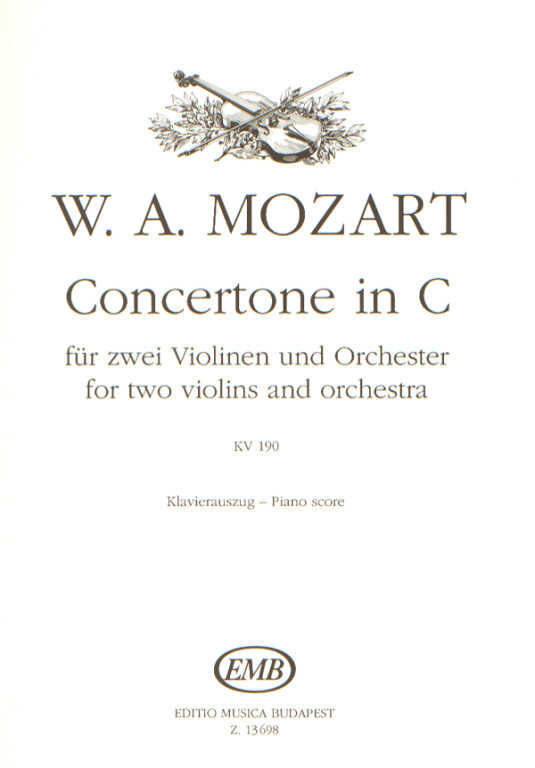 MOZART, W,A, - CONCERTONE IN C KÉT HEGEDŰRE ÉS ZENEKARRA KV190, ZONGORAKIVONAT (KAPOSI-HALÁSZ)
