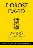 Dorosz Dávid - Az idő szorításában