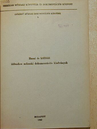 Vince Pálné - Hazai és külföldi időszakos műszaki dokumentációs kiadványok [antikvár]