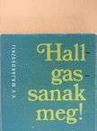 V. V. Majakovszkij - Hallgassanak meg! (minikönyv) [antikvár]