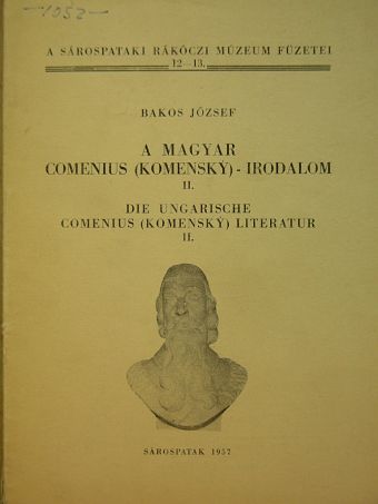 Bakos József - A magyar Comenius (Komensky)-irodalom II. [antikvár]