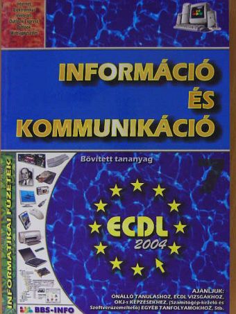 Bártfai Barnabás - Információ és kommunikáció [antikvár]